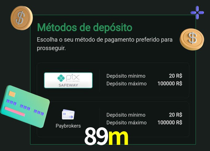 O cassino 89m oferece uma grande variedade de métodos de pagamento