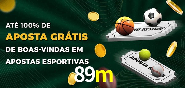 89m Ate 100% de Aposta Gratis